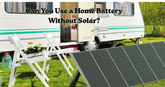 Home Battery Storage Without Solar: Is It Worth in the UK?