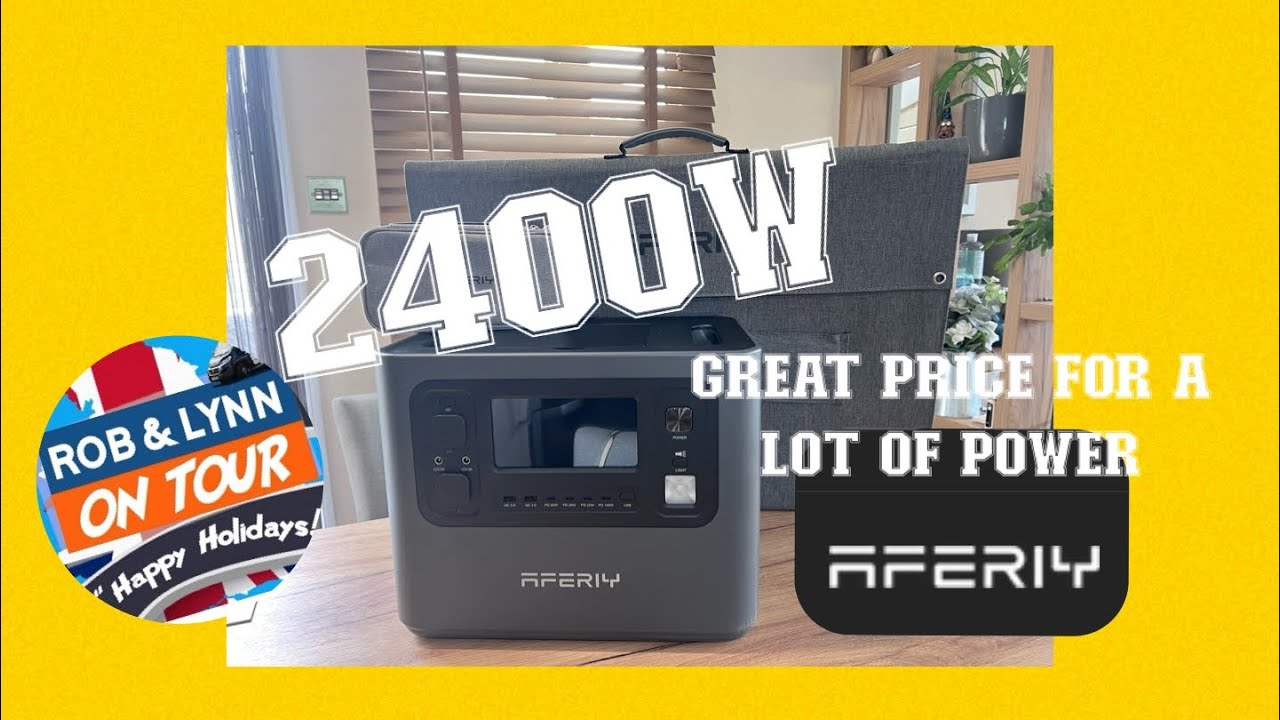 AFERIY P210 2400W 2048Wh portable power station reviewed by Rob and Lynn on tour